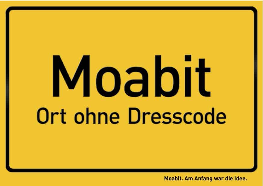 Moabit - Ort ohne Dresscode